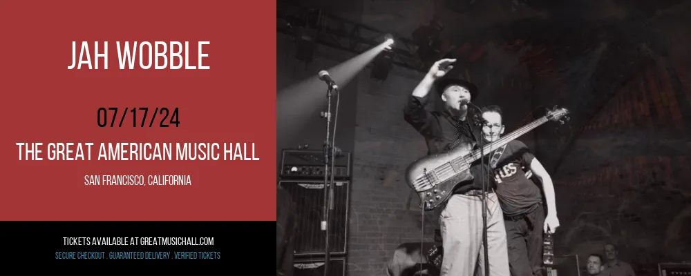 Jah Wobble at The Great American Music Hall