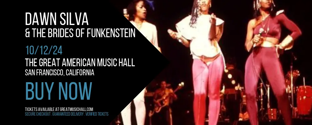 Dawn Silva & The Brides of Funkenstein at The Great American Music Hall