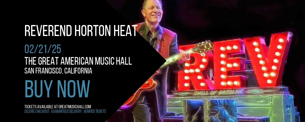 Reverend Horton Heat at The Great American Music Hall