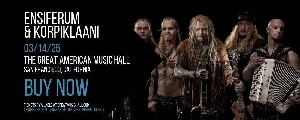 Ensiferum & Korpiklaani at The Great American Music Hall